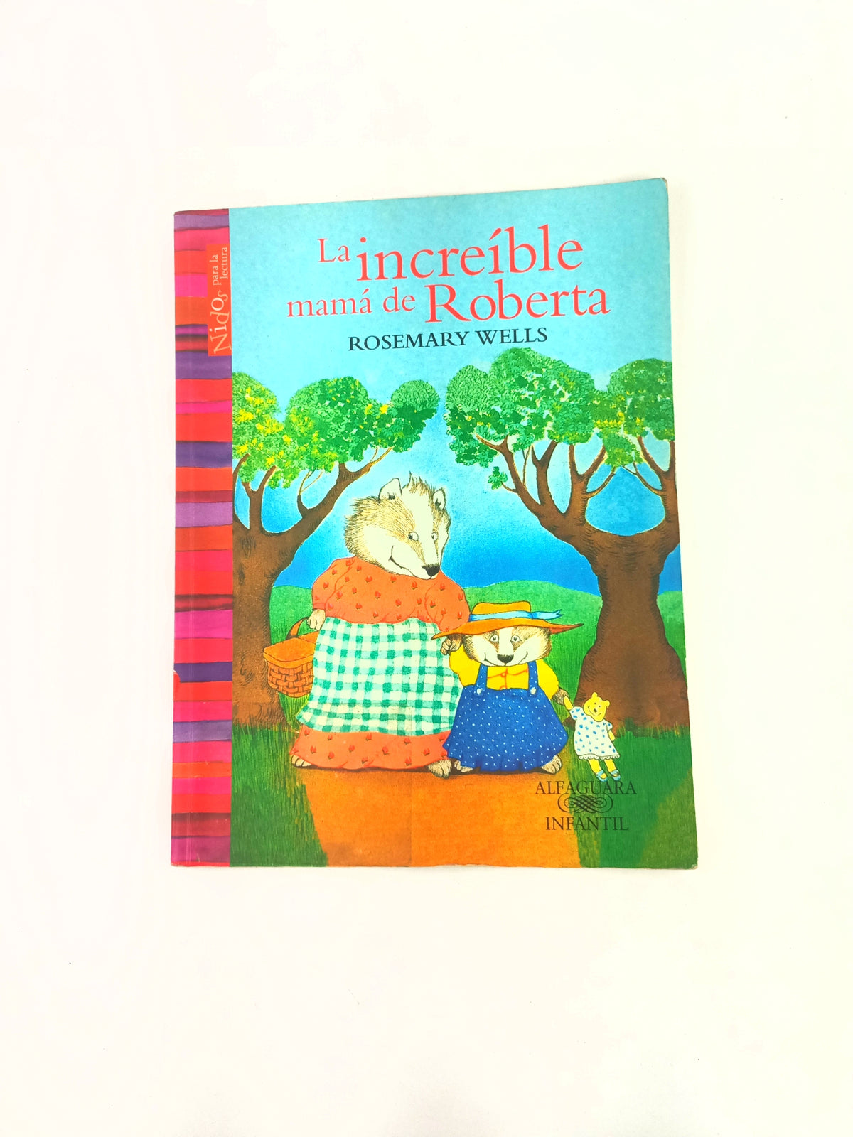 La increíble mamá de Roberta by Rosemary Wells