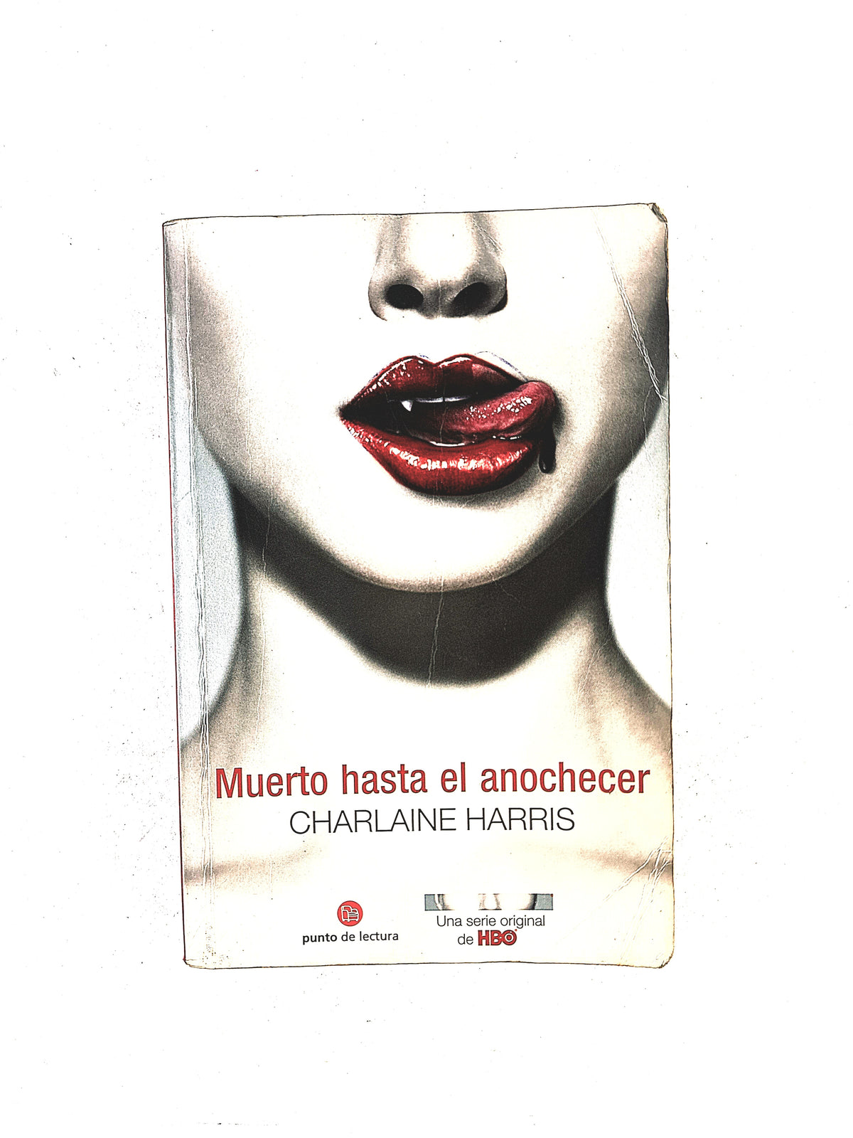 Muertos hasta al anochecer by Charlaine Harris