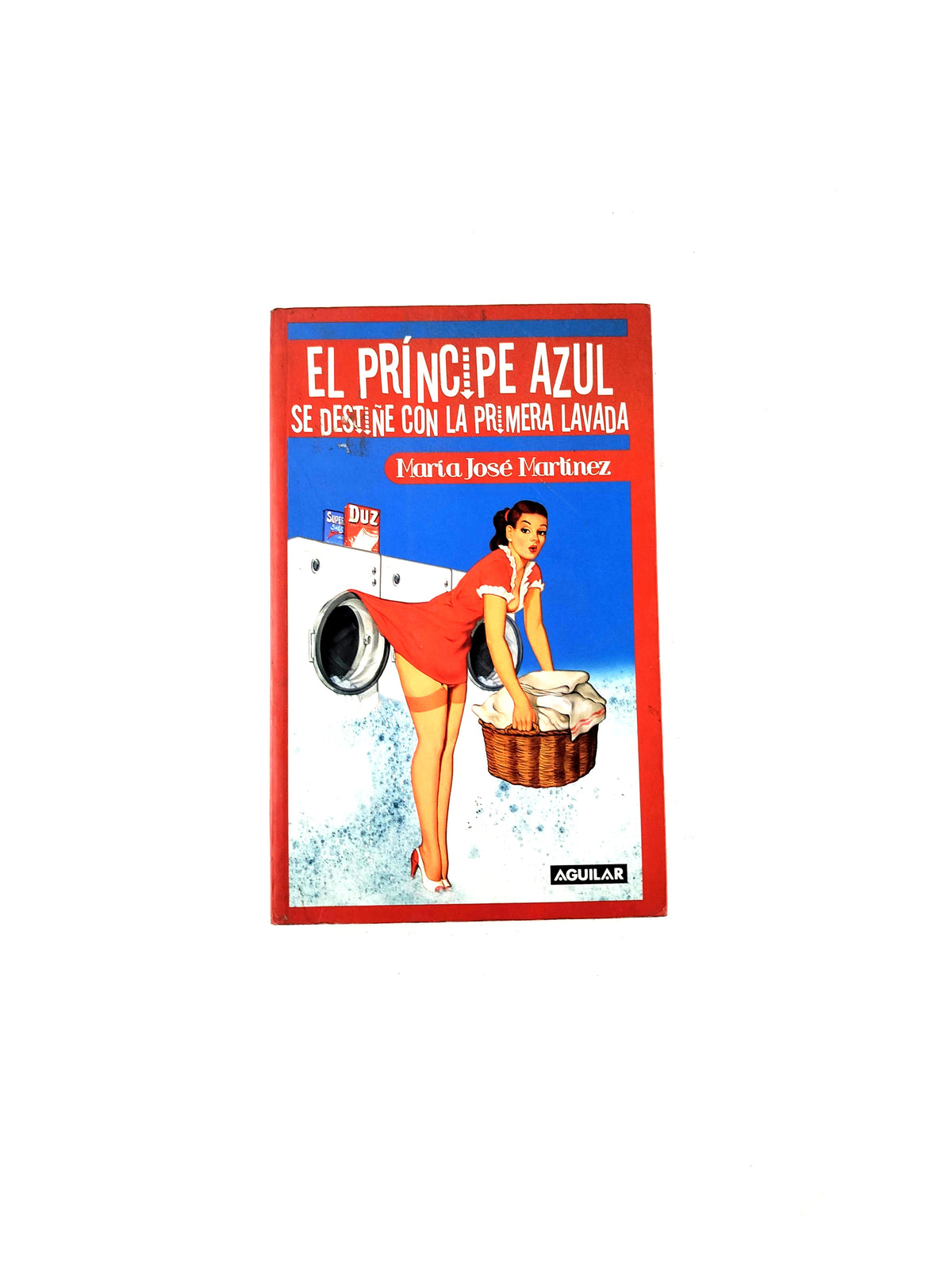 El príncipe azul se destiñe con la primera lavada by María José Martínez
