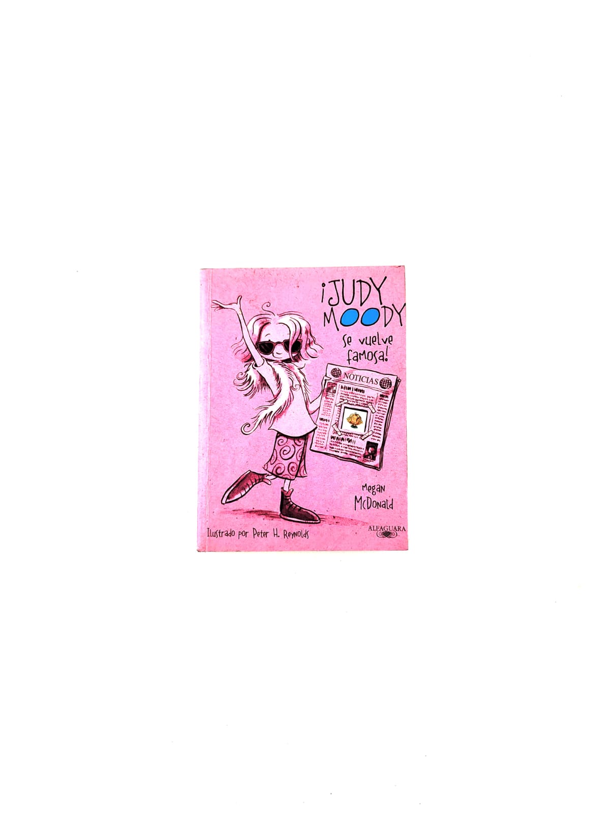 Judy Moody se vuelve Famosa by Megan McDonald