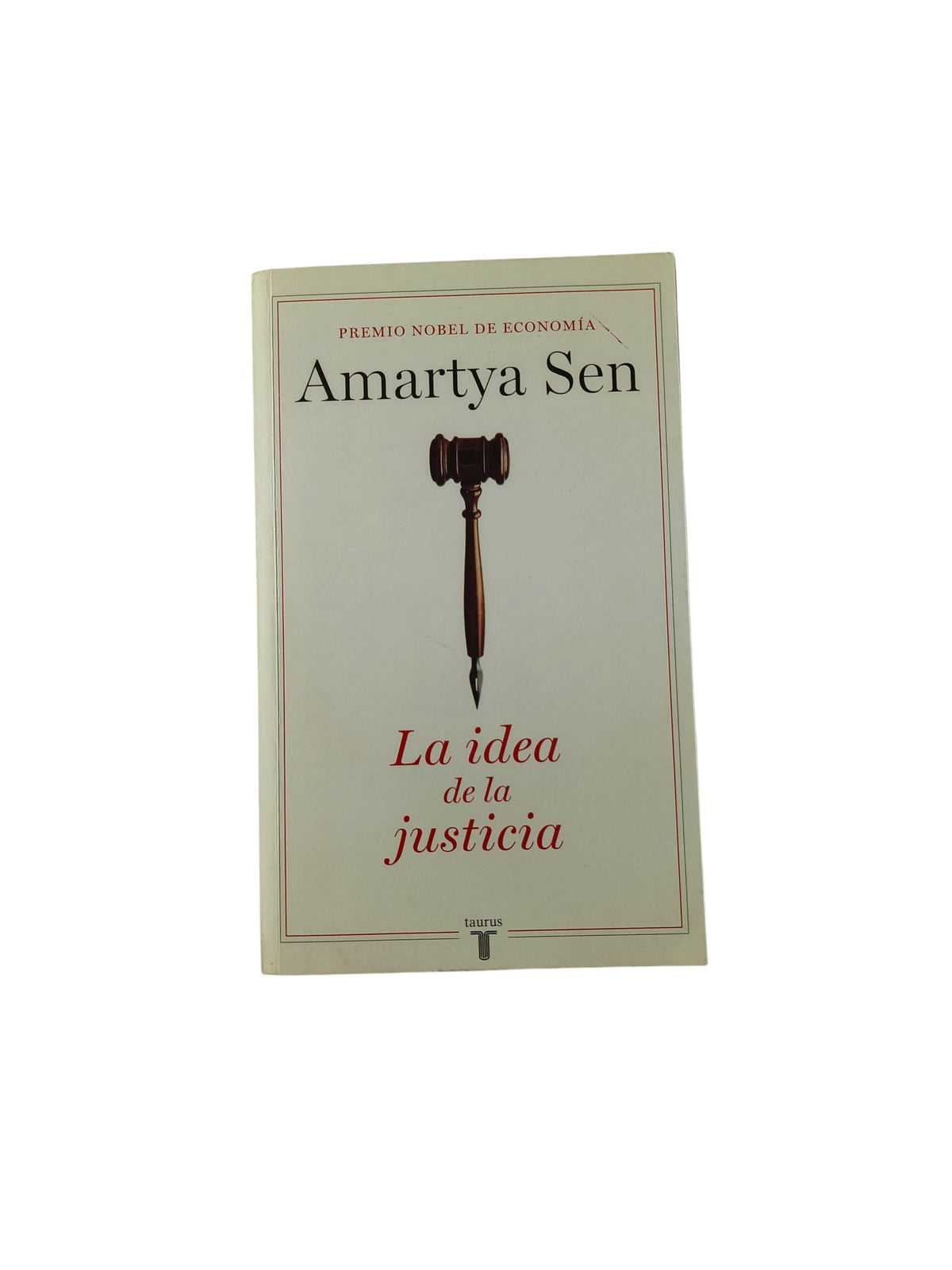 La idea de la justicia by Amartya Sen