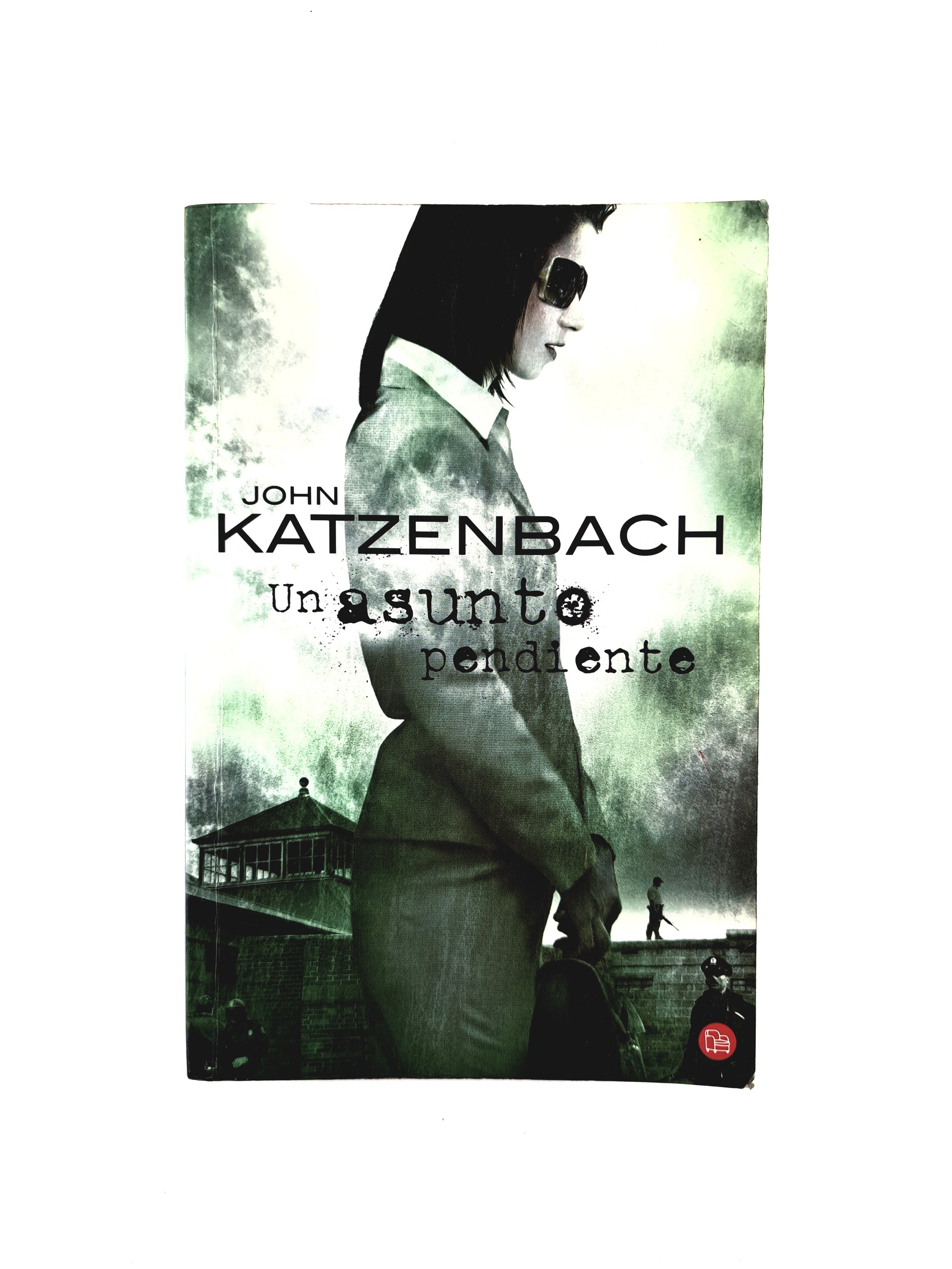 Un asunto pendiente by John Katzenbach