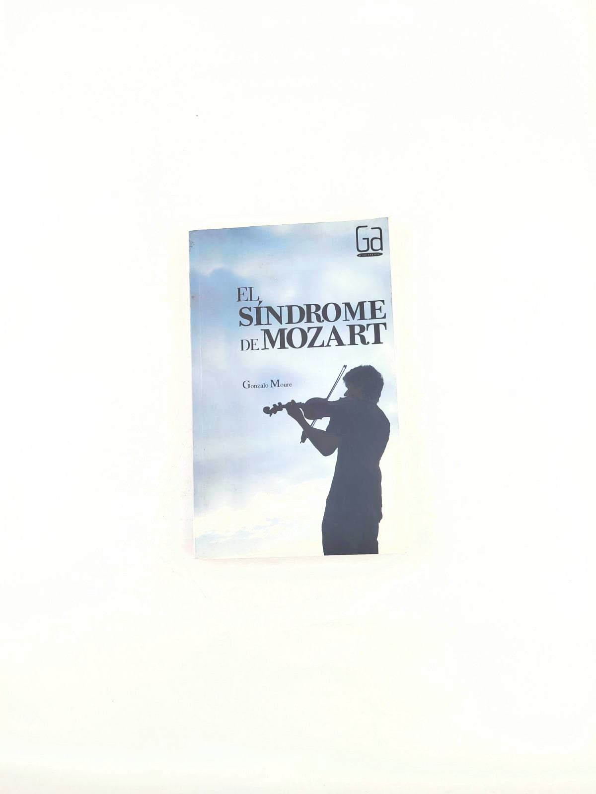 El síndrome de Mozart by Gonzalo Moure Trenor