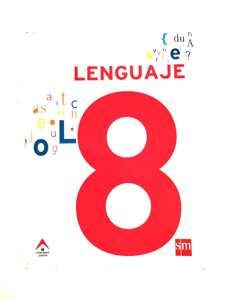 Aprender juntos lenguaje 8 by Varios