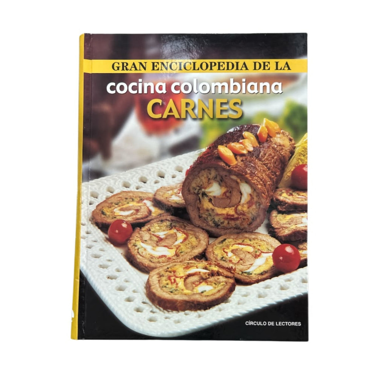 Gran enciclopedia de la cocina Colombiana. Carnes by Remedios Vásquez
