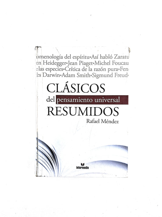 Clásicos del pensamiento universal resumidos