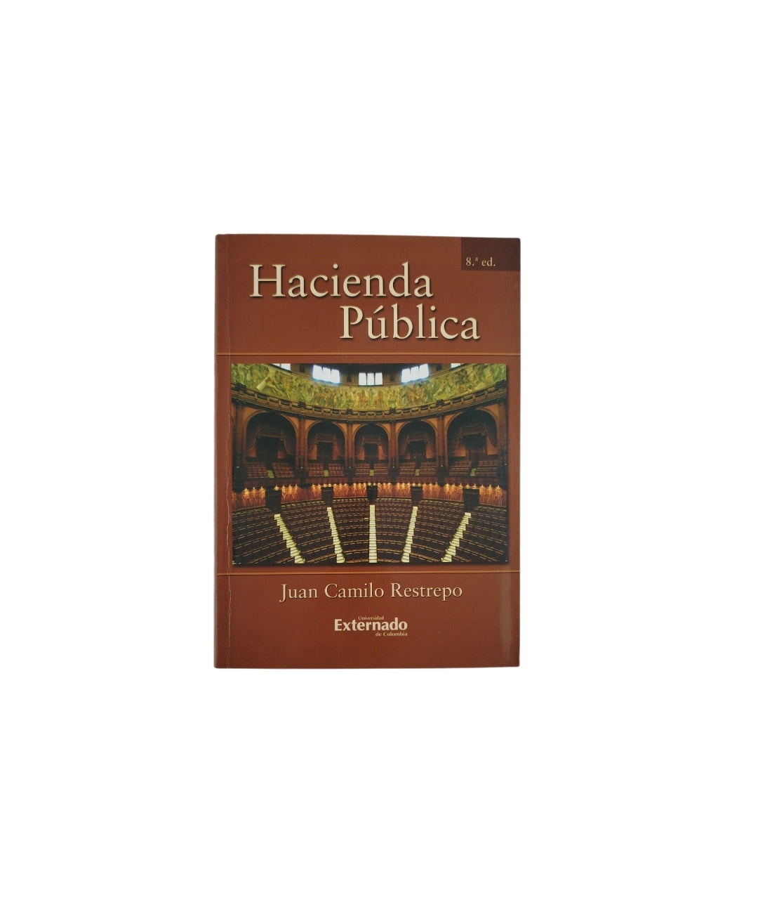Hacienda Pública by Juan Camilo Restrepo