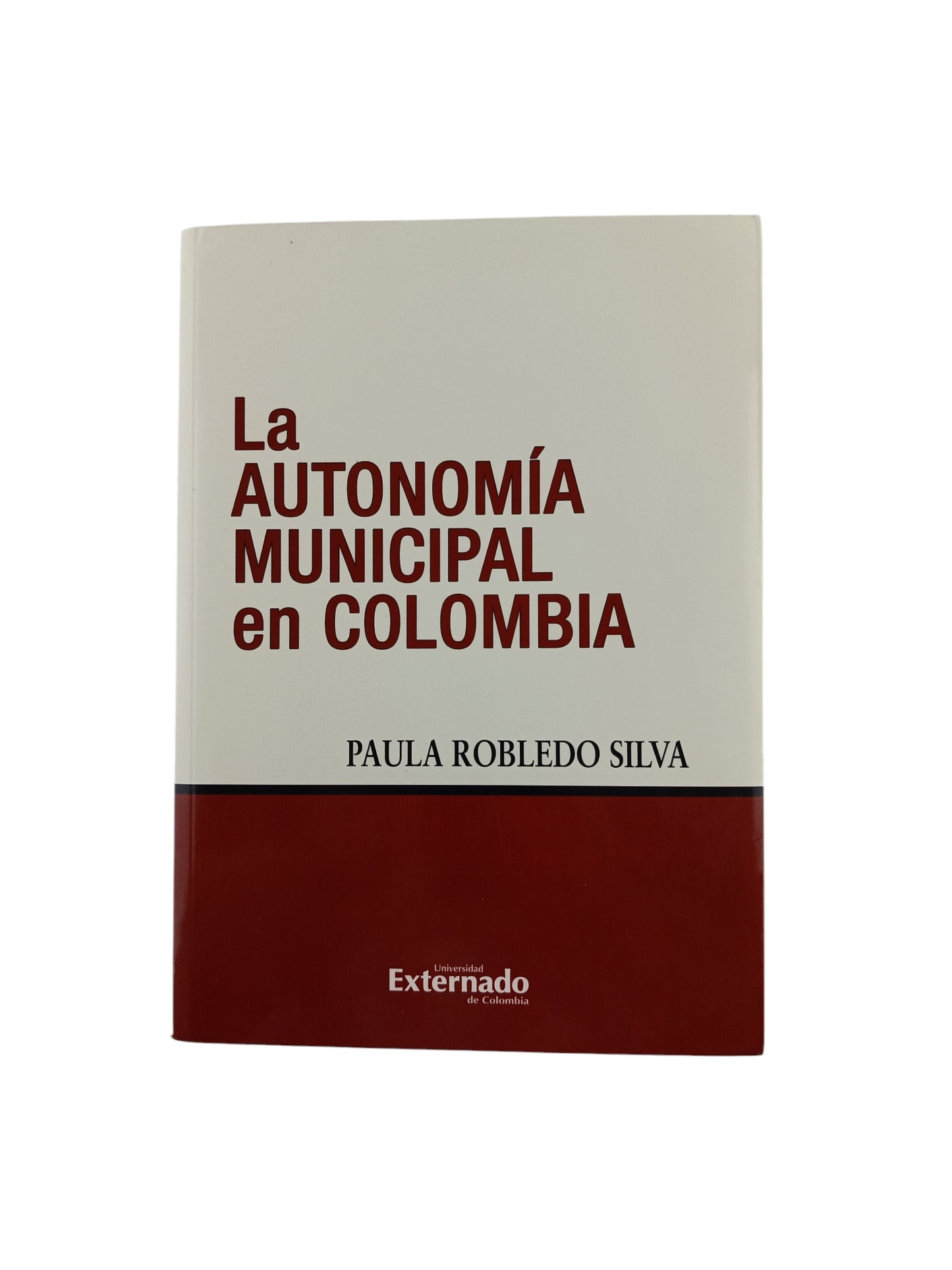 La autonomía municipal en Colombia