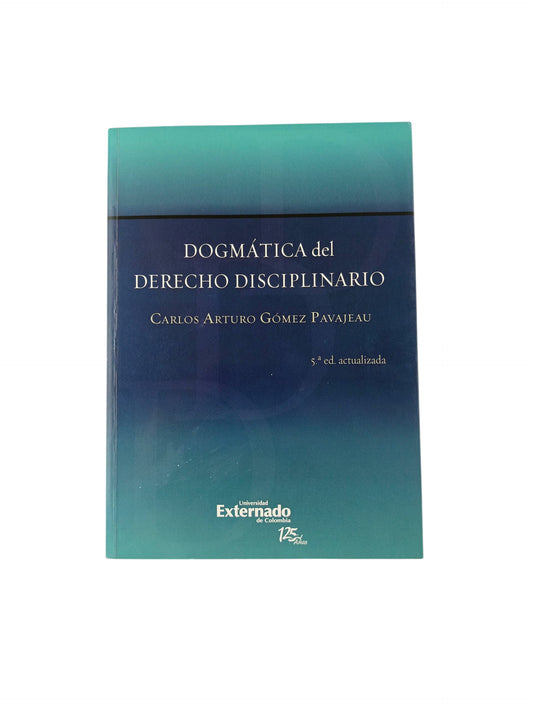 Dogmática del derecho disciplinario 5ta ed