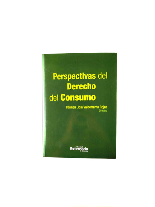 Perspectivas del derecho del consumo