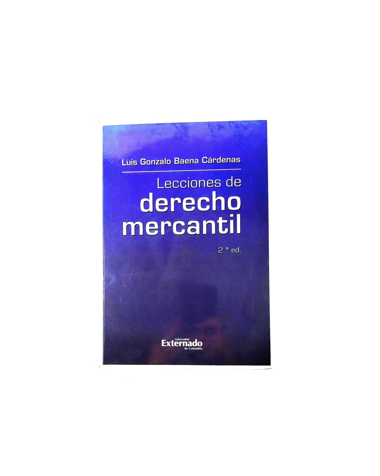 Lecciones de derecho mercantil segunda edición