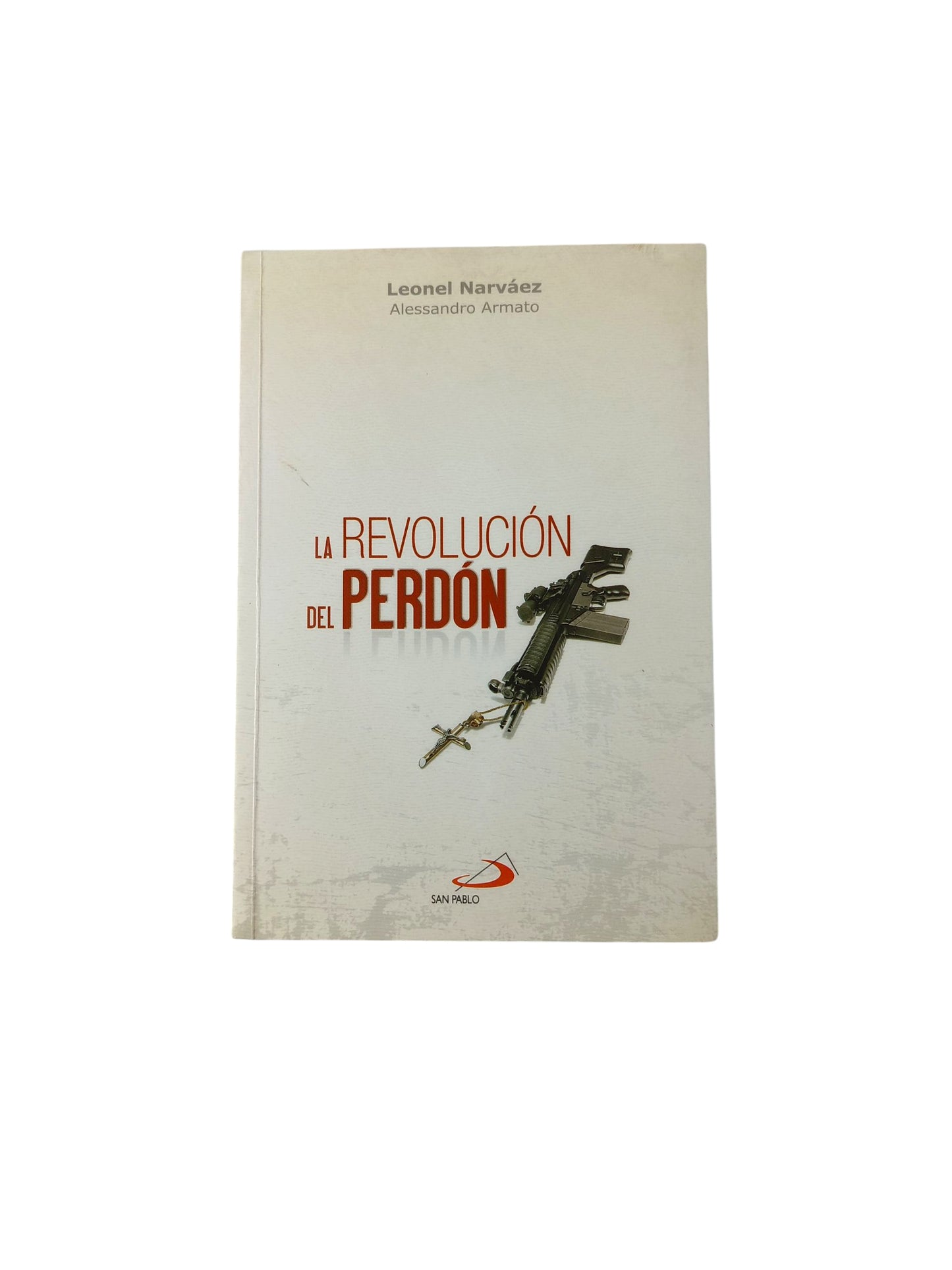 La revolución del perdón