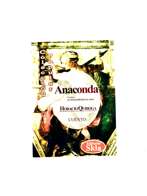 Anaconda by Horacio Quiroga