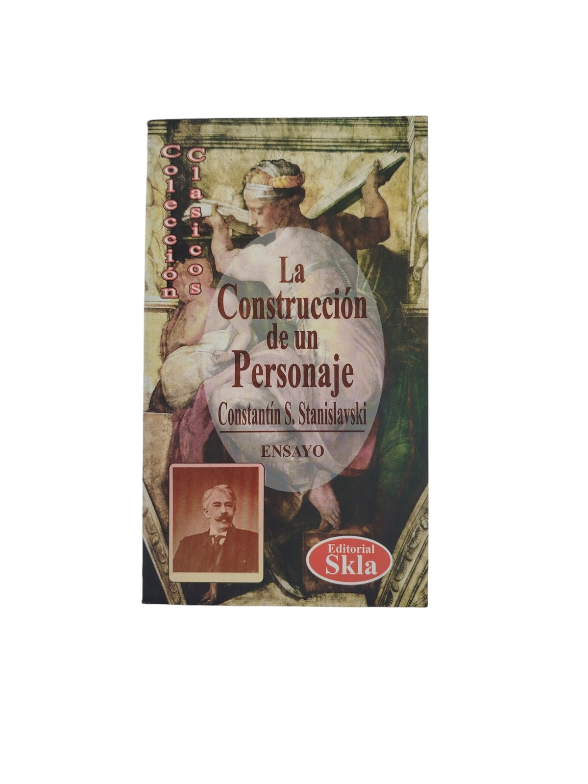 La Construcción de un Personaje by Constantín S. Stanislavski