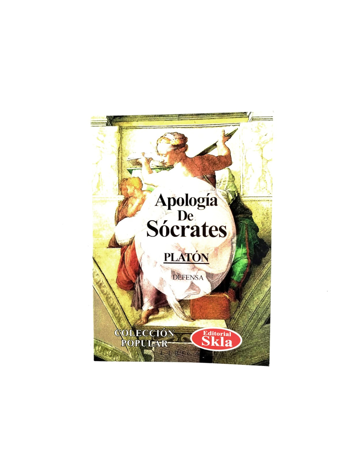 Apología de Sócrates by Platón