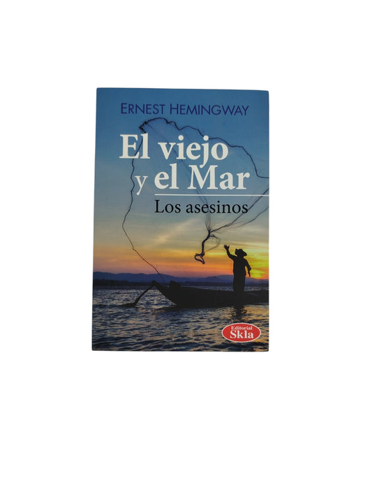 El Viejo y el Mar