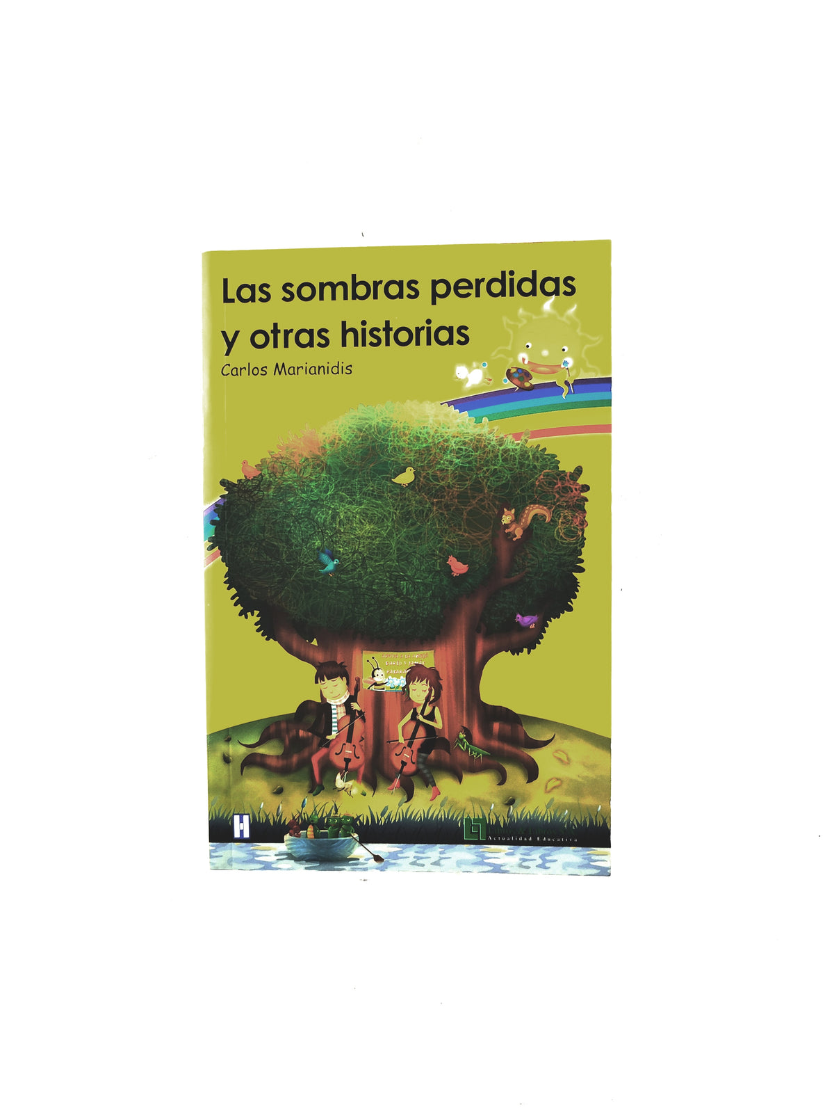 Las sombras perdidas y otras historias by Carlos Marianidis