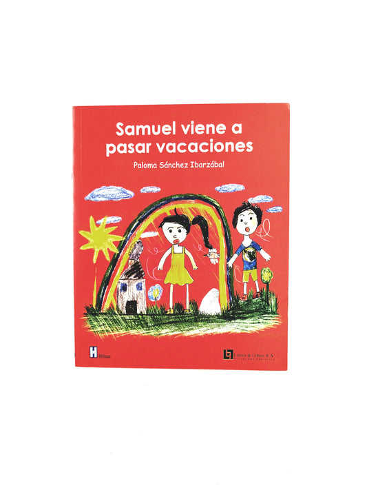 Samuel viene a pasar vacaciones