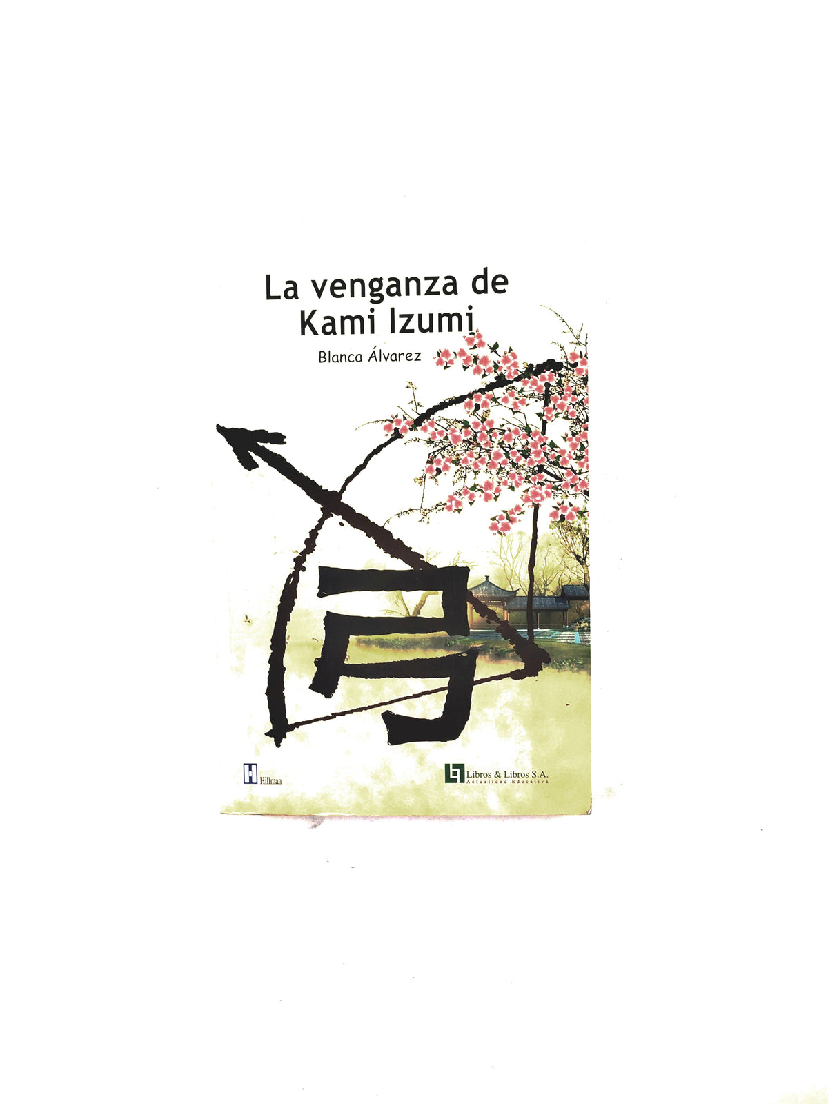 La venganza de Kami Izumi by Blanca Álvarez
