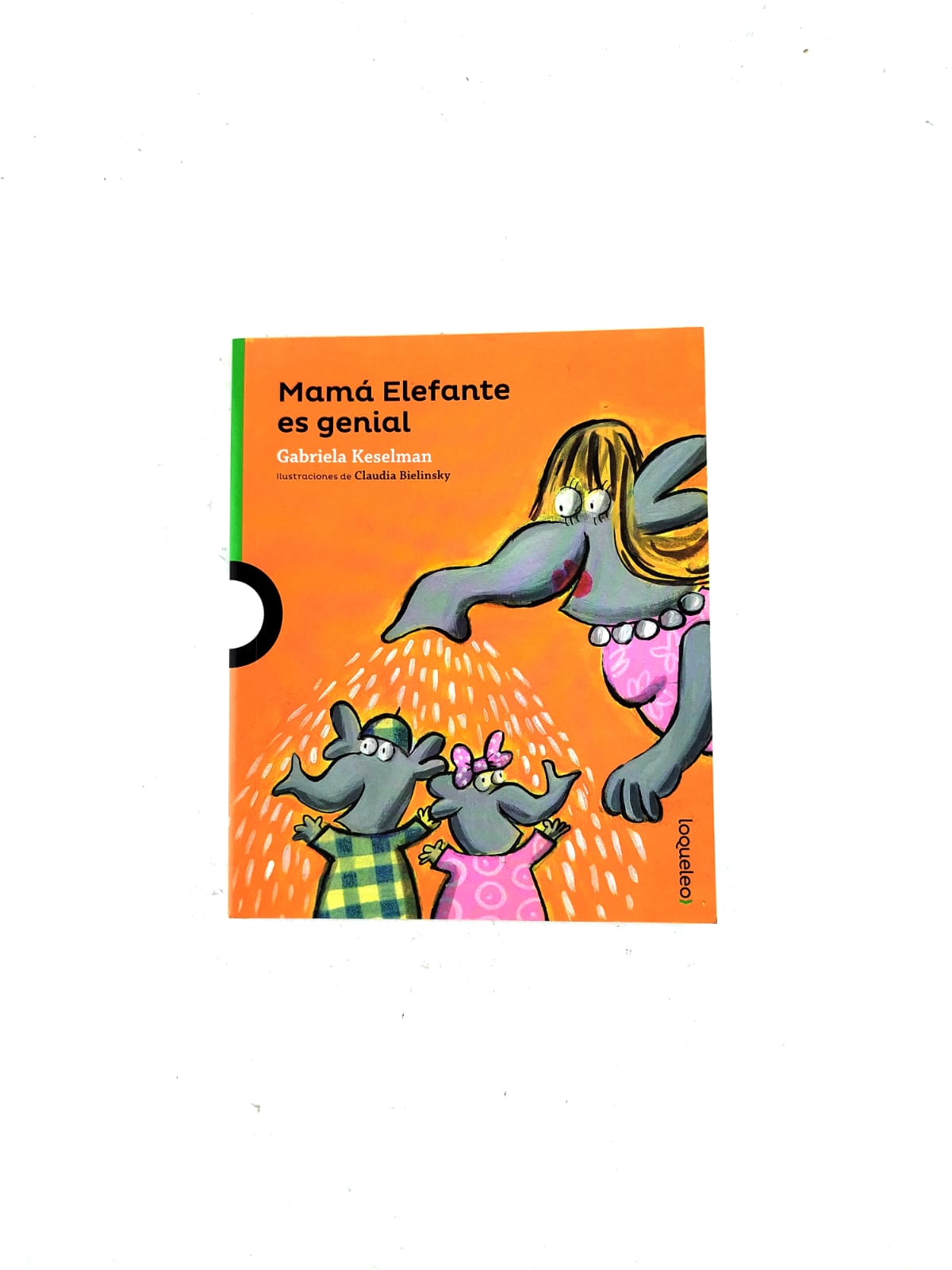 Mamá elefante es genial by Gabriela Keselman