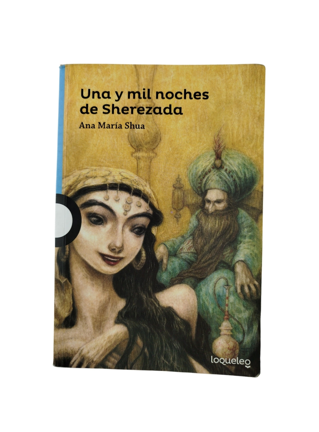Una y mil noches de Sherezada by Ana María Shua