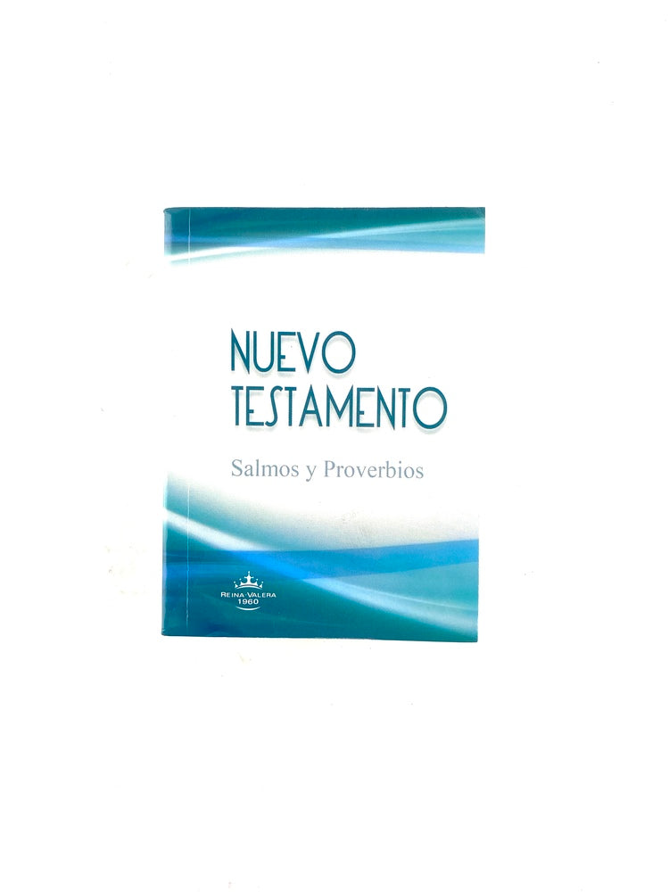 Nuevo testamento salmos y proverbios rvr 1960 by Reina Valera 1960