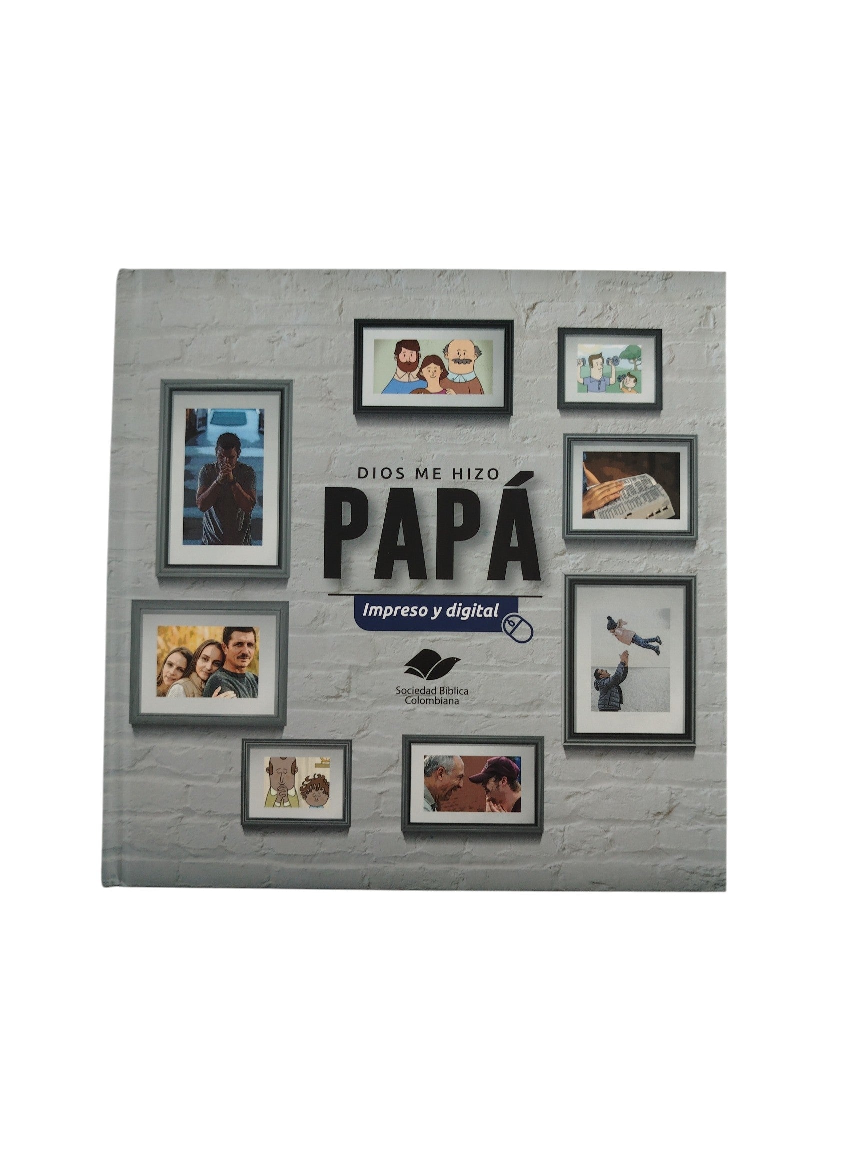 Dios me hizo papá by Varios