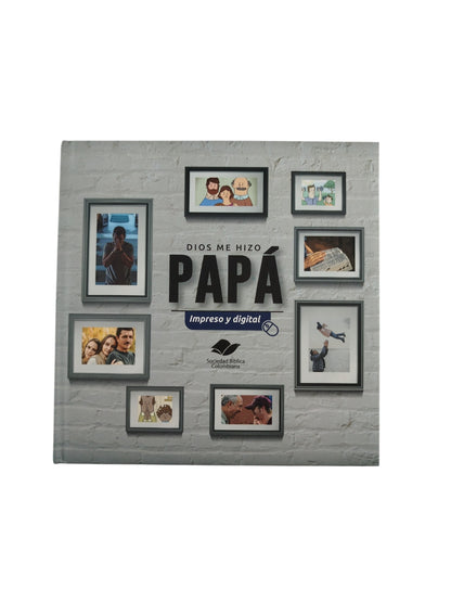 Dios me hizo papá by Varios