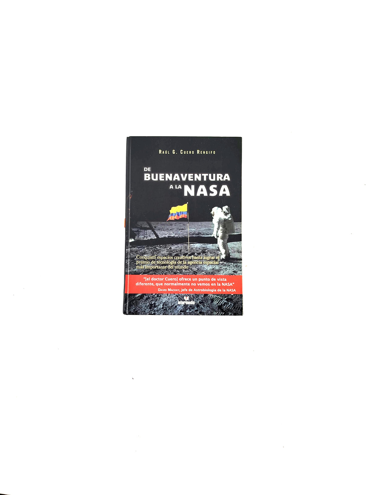 De buenaventura a la nasa by Raúl Cuero Rengifo