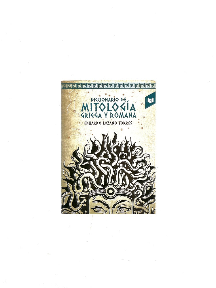 Diccionario de mitología griega y romana by Eduardo Lozano Torres