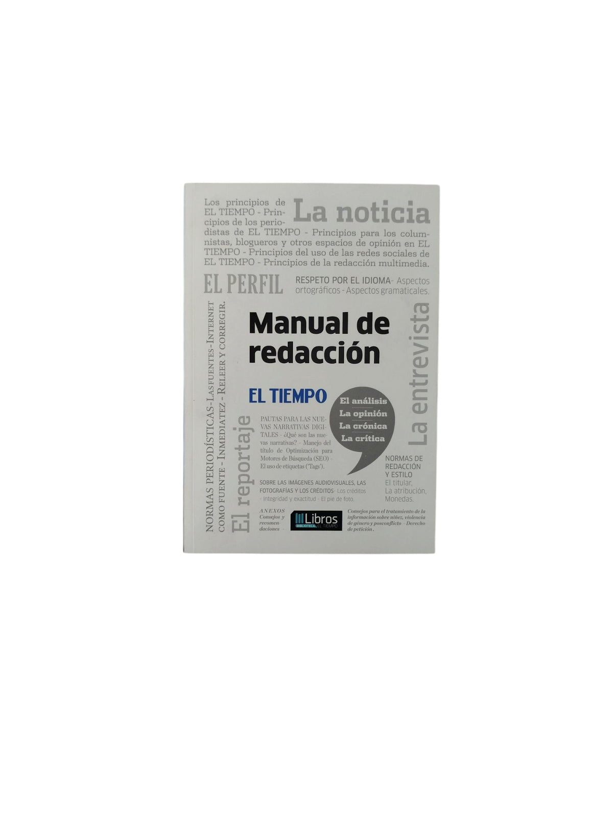 Manual de redacción by El Tiempo
