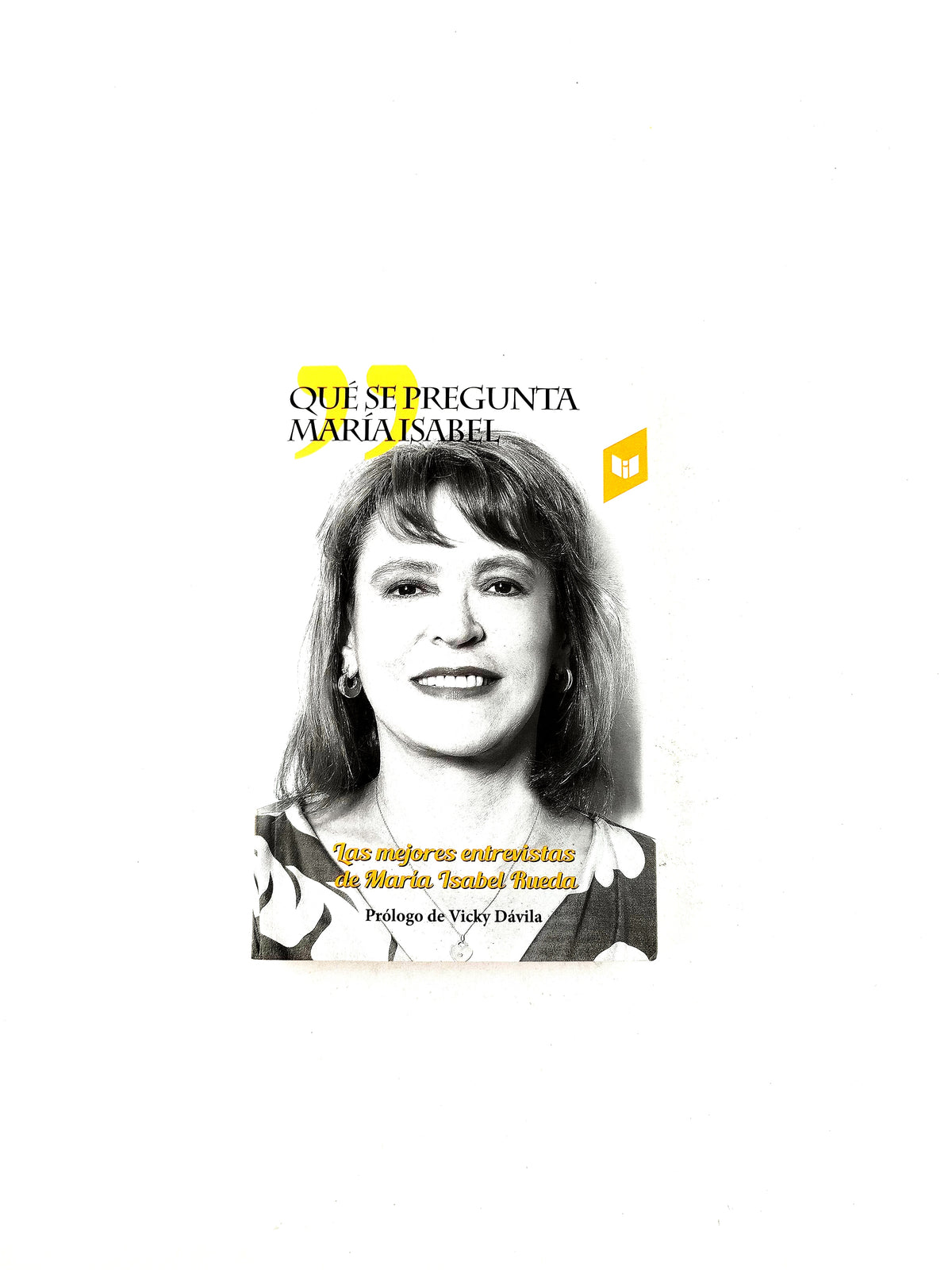 Qué se pregunta María Isabel by Vicky Dávila
