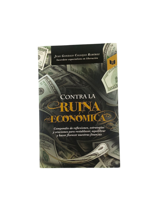 Contra la ruina económica