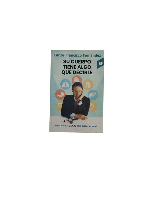 Su Cuerpo Tiene Algo Que Decirle