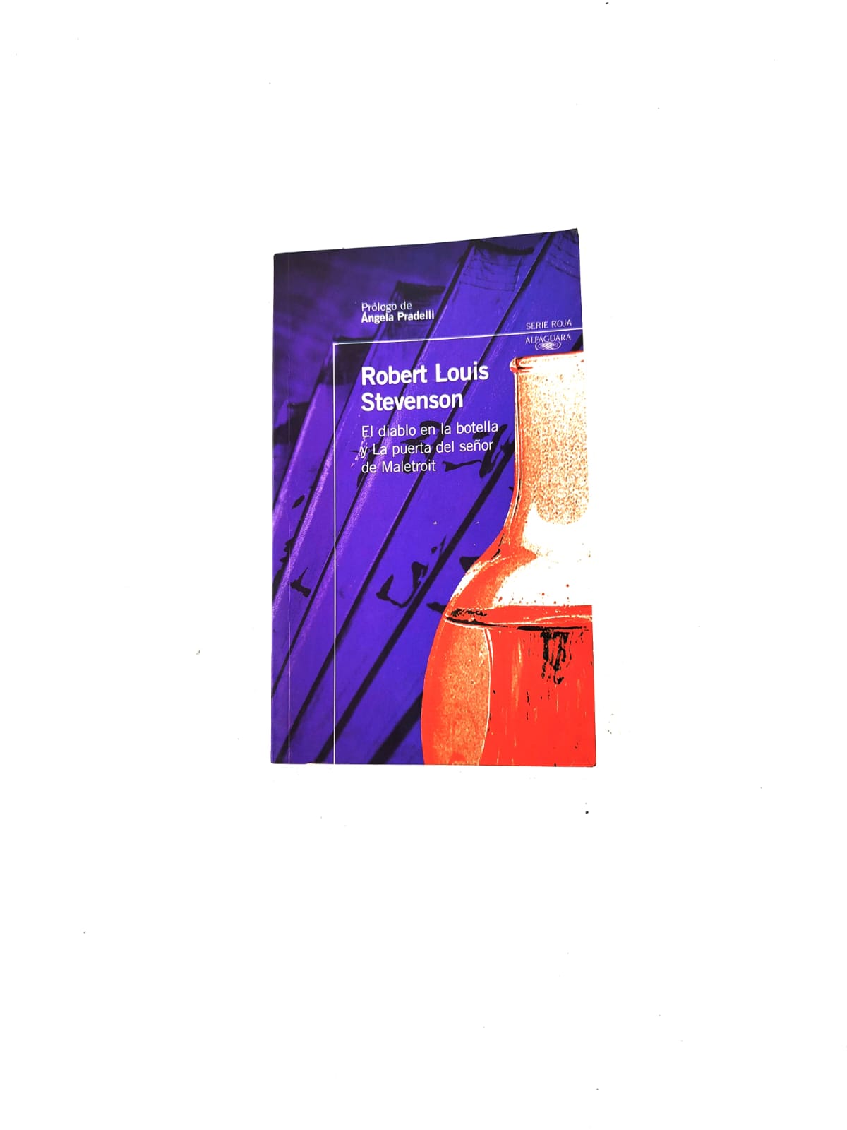 El diablo en la botella y la puerta del señor de Malétroit by Robert Louis Stevenson