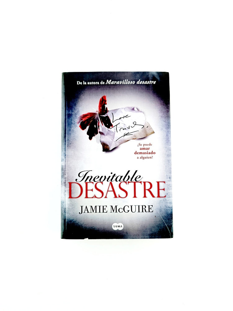 Inevitable desastre by Jaime Mc Guire