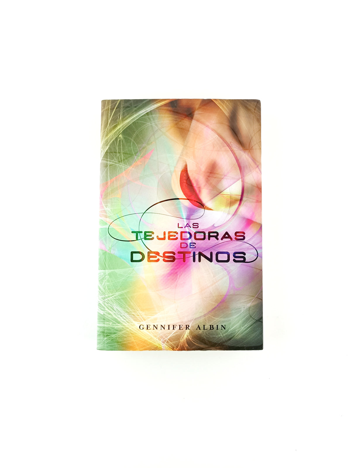 Las tejedoras de destinos by Gennifer Albin