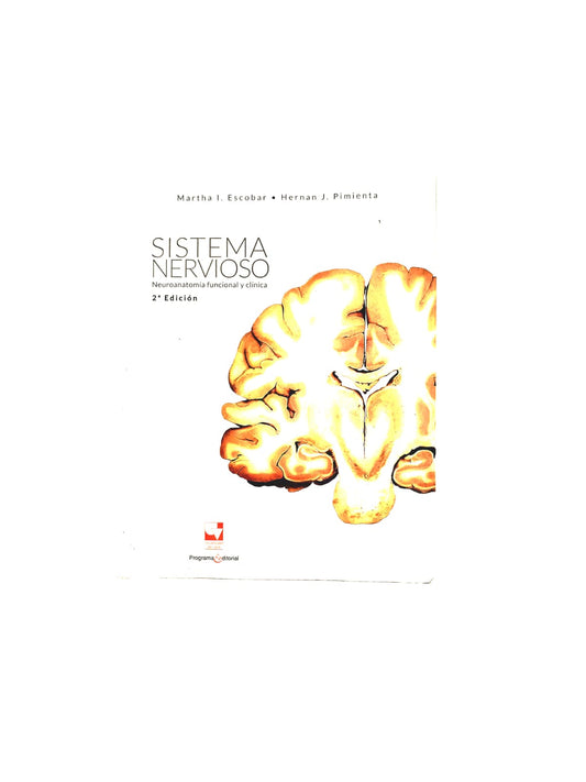 Sistema nervioso Neuroanatomía funcional y clínica