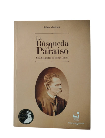La Búsqueda Del Paraíso by Fabio Martínez