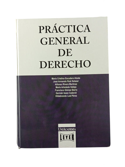 Práctica General de Derecho 32a ed