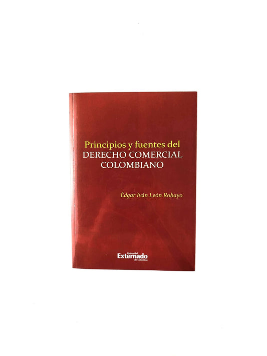 Principios y fuentes del derecho comercial Colombiano
