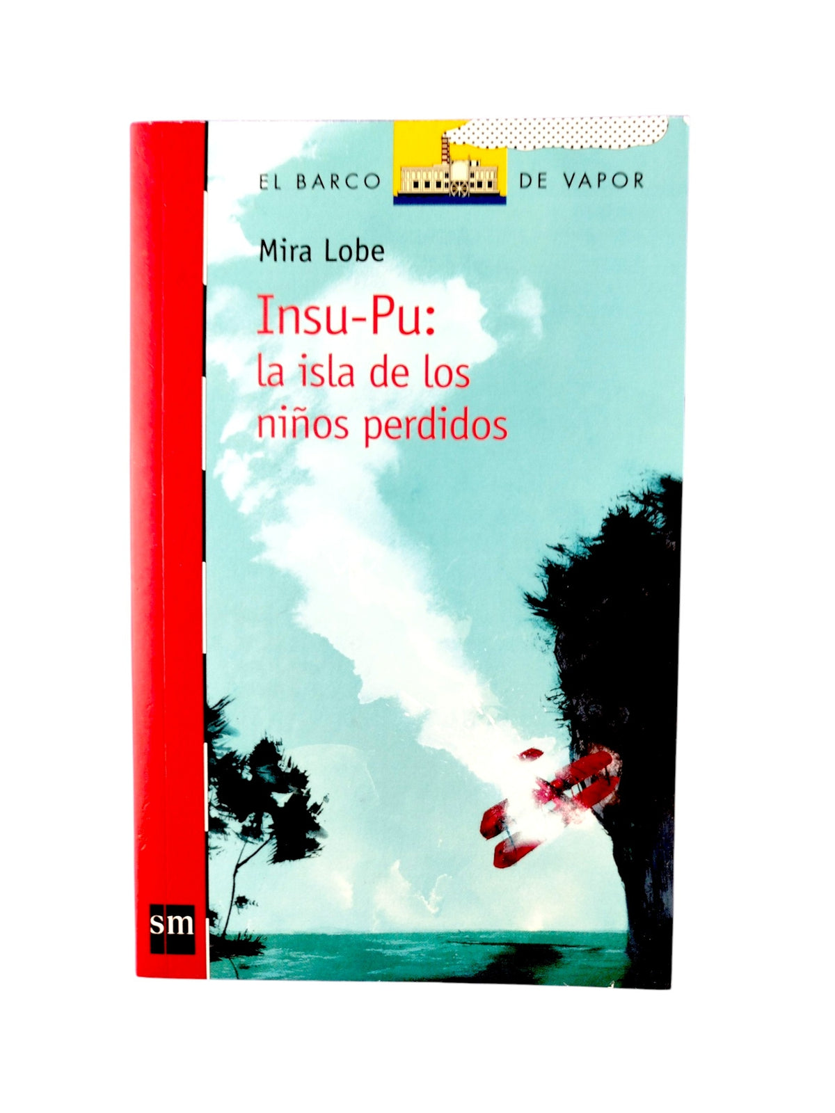 Insu-pu: La isla de los niños perdidos by Mira Lobe