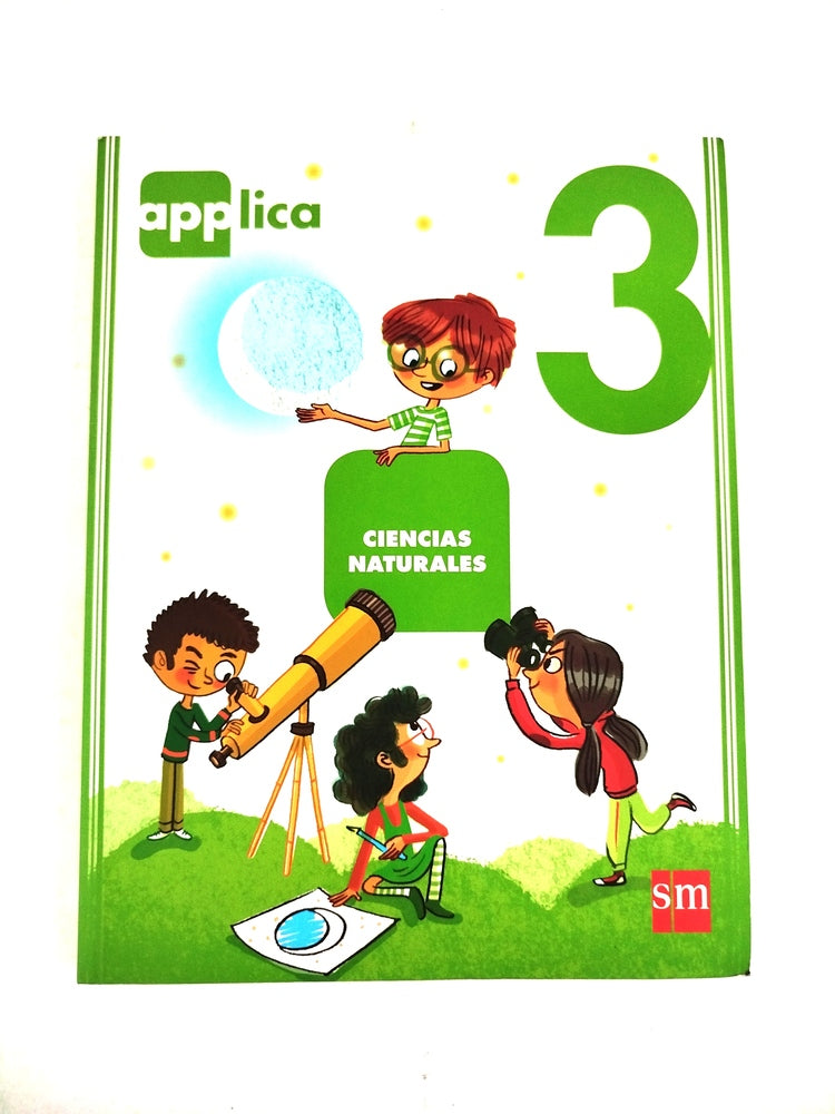 Applica ciencias naturales 3 by Varios
