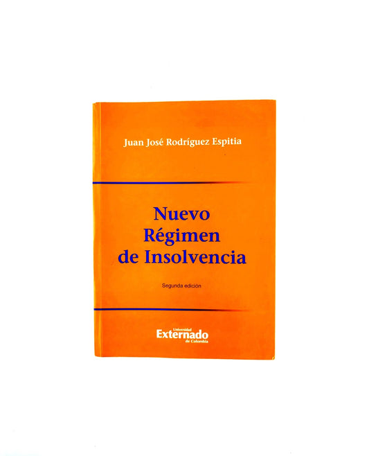 Nuevo régimen de insolvencia segunda edición