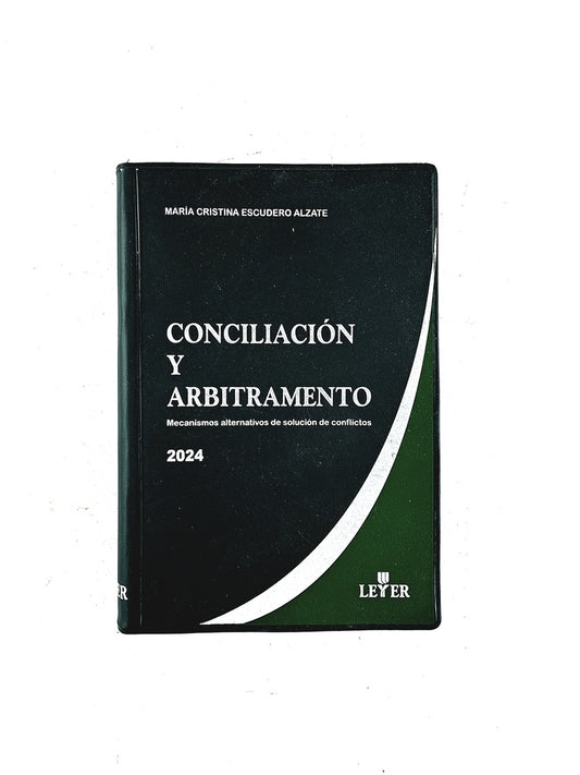 Conciliación y arbitramento mecanismos alternativos de solución de conflictos 2024