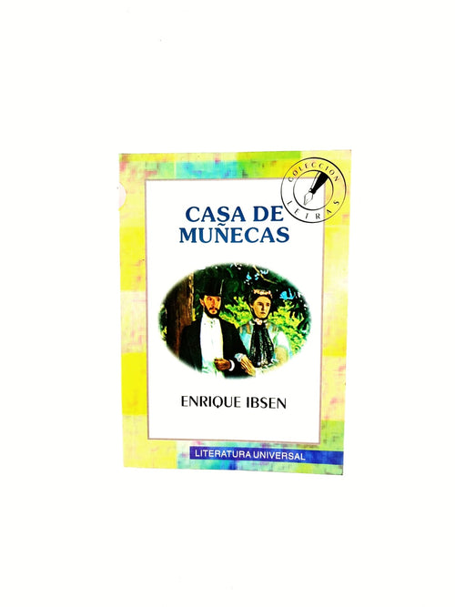 Casa de muñecas by Enrique Ibsen
