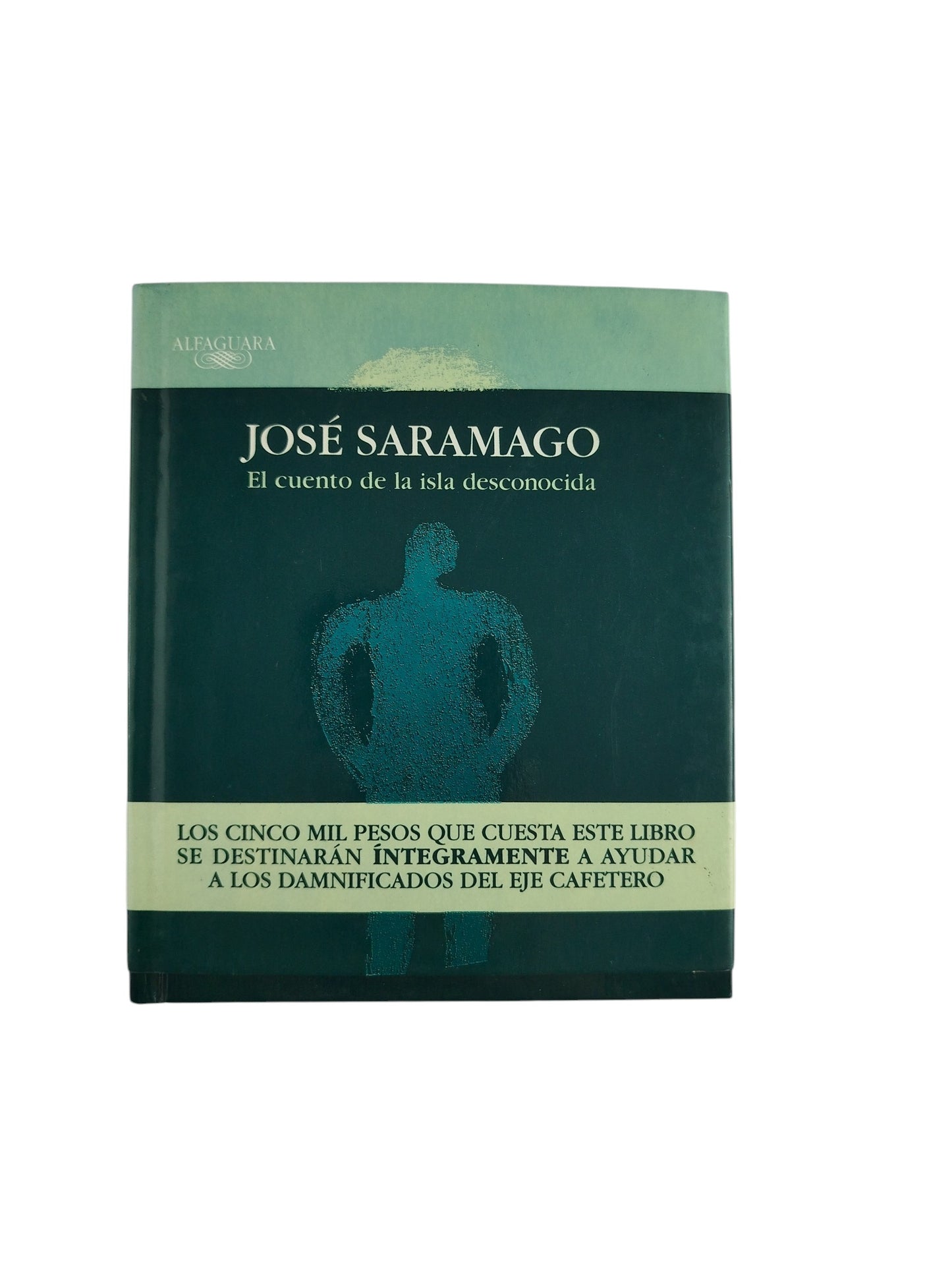 El cuento de la isla desconocida by Jose Saramago