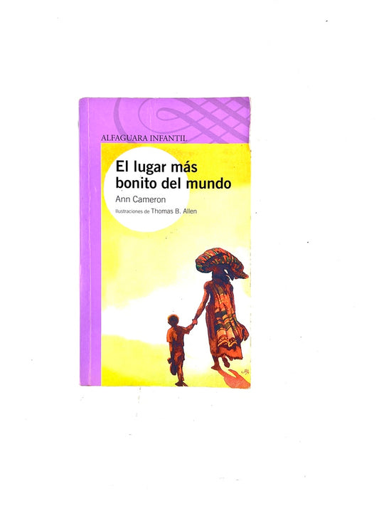 El lugar más bonito del mundo