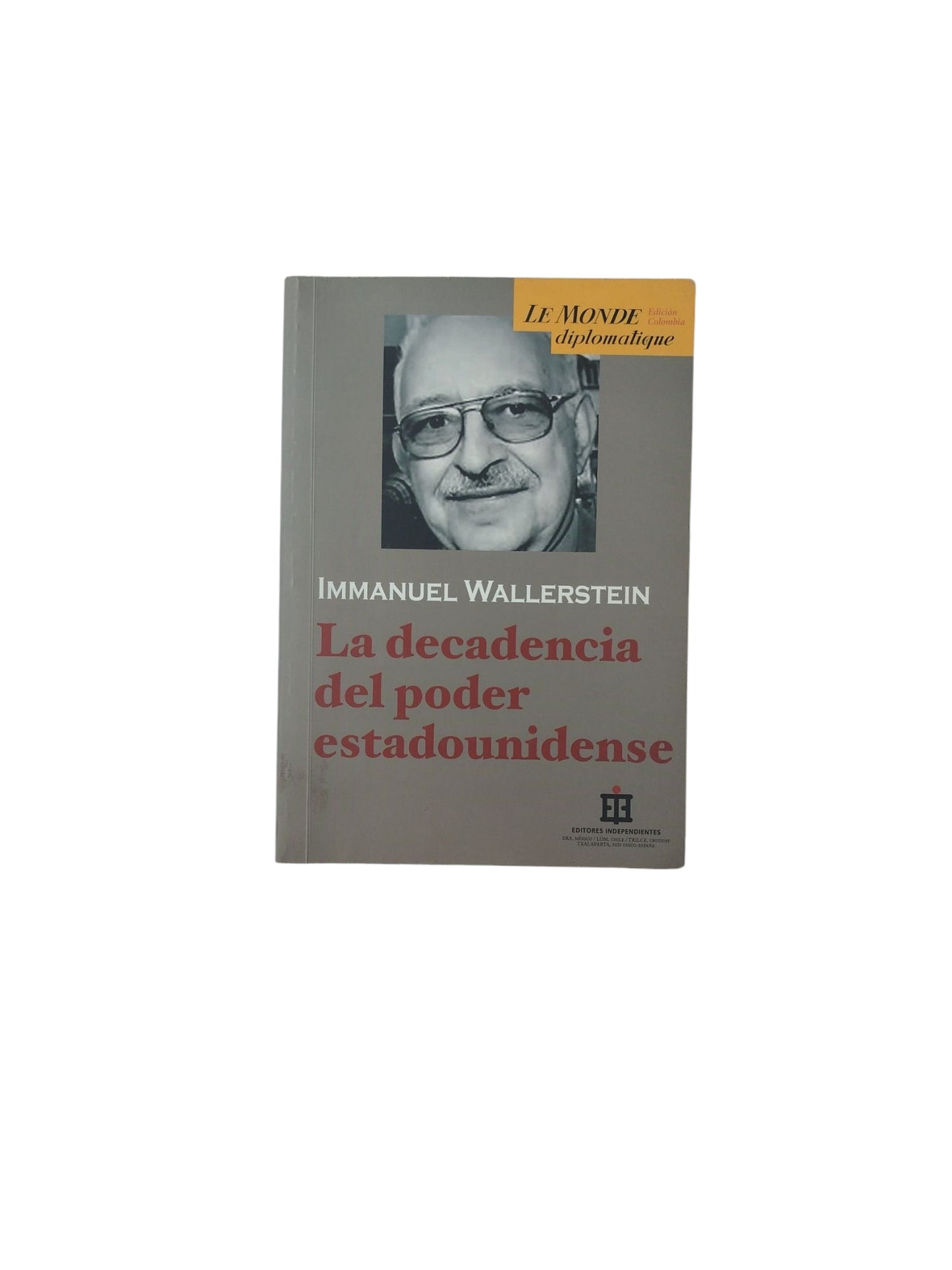 La decadencia del poder estadounidense