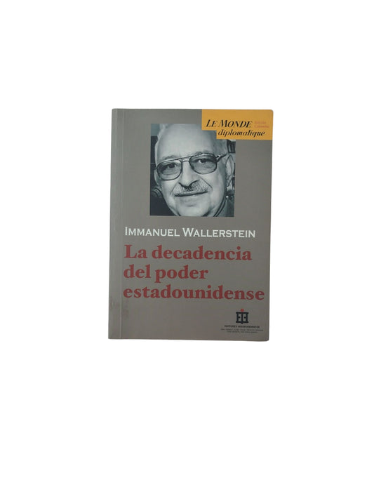 La decadencia del poder estadounidense